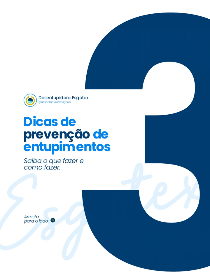 Arte da Esgotex com três dicas de prevenção de entupimentos, em azul e branco.